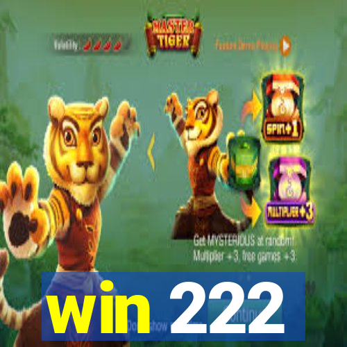 win 222